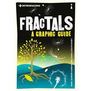 Introducing Fractals A Graphic Guide