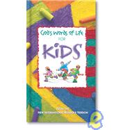 God's Words of Life for Kids : From the New International Version