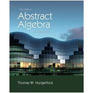 Abstract Algebra An Introduction, 3rd Edition