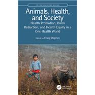 Animals, Health, and Society