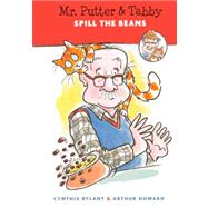 Mr. Putter & Tabby Spill the Beans