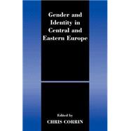 Gender and Identity in Central and Eastern Europe