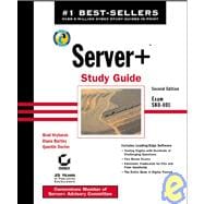 Server+ Study Guide: Exam Sk0-001