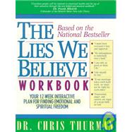 THE LIES WE BELIEVE - WORKBOOK