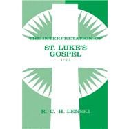 Interpretation of St Luke's Gospel  1 11