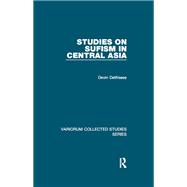 Studies on Sufism in Central Asia