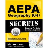Aepa Geography 04 Secrets Study Guide