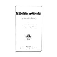 Gerichtsentlastung und Güteverfahren im Krieg und im Frieden