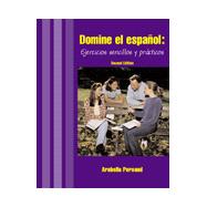 Domine El Espanol: Ejercicios Sencillos Y Practicos