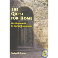 The Quest for Home
