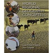 Loose-leaf Version for World Regional Geography Concepts