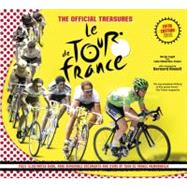 The Official Treasures: Le Tour de France Fifth Edition