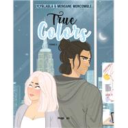 True colors - Tome 2
