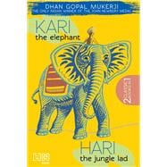 Kari the Elephant & Hari the Jungle Lad