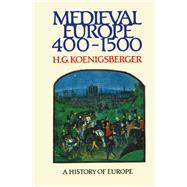 Medieval Europe 400 - 1500