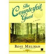 The Counterfeit Guest A Novel