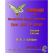 Examinsight For Microsoft Office Specialist Certification: Excel 2002 Xp Expert Exam