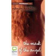 The Mark of the Angel: Library Edition