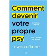 Comment devenir votre propre psy ?