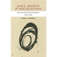 Race, Rights, and Recognition