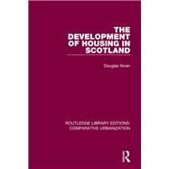 The Development of Housing in Scotland