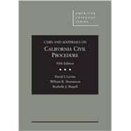 Cases and Materials on California Civil Procedure, 5th