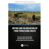 Drying and Valorisation of Food Processing Waste