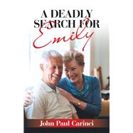 A Deadly Search for Emily