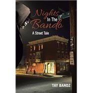 Nights in the Bando