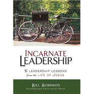 Incarnate Leadership