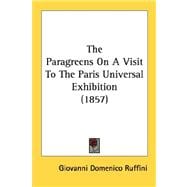 The Paragreens On A Visit To The Paris Universal Exhibition