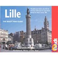 Lille : The Bradt Mini-Guide