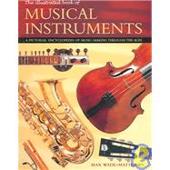 The Illustrated Book Of Musical Instruments