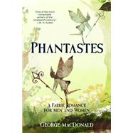 Phantastes (Warbler Classics Annotated Edition) book cover, ISBN 9781957240879
