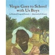 Virgie Goes to School with Us Boys