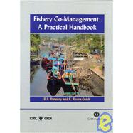 Fishery Co-Management : A Practical Handbook