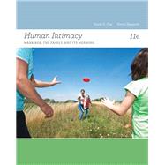 Human Intimacy : Marriage, the Family, and Its Meaning