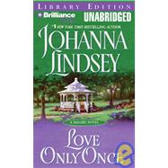 Love Only Once: Malory Novel, Library Edition