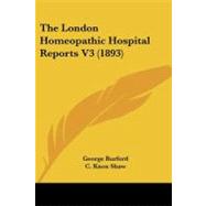 The London Homeopathic Hospital Reports