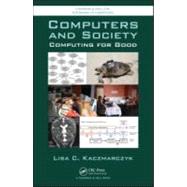 Computers and Society: Computing for Good