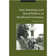 Antisemitism and Rural Politics in Northwest Germany