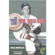 Mr. Red Sox: The Johnny Pesky Story