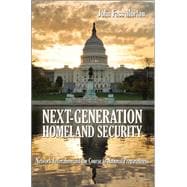 Next-Generation Homeland Security