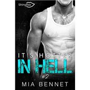 It's hotter in hell Tome 2