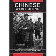 Chinese Warfighting: The PLA Experience since 1949: The PLA Experience since 1949