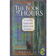 Book of Hours : A Novel