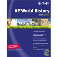 Kaplan AP World History 2007