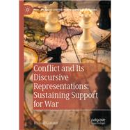 Conflict and Its Discursive Representations: Sustaining Support for War