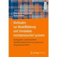 Methoden Zur Modellbildung Und Simulation Mechatronischer Systeme