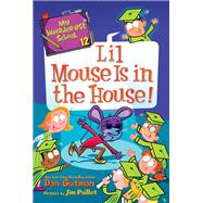 My Weirder-est School #12: Lil Mouse Is in the House!